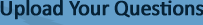 Upload Your Question